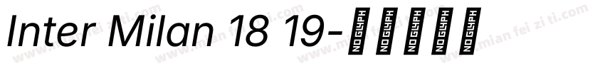 Inter Milan 18 19字体转换